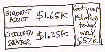 STUDENT, ADULT $1.65K | CHILDREN, SENIOR $1.35K | Get your MetroPass today! ONLY $57K